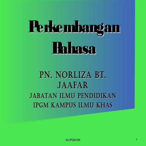 Perkembangan bahasa,2