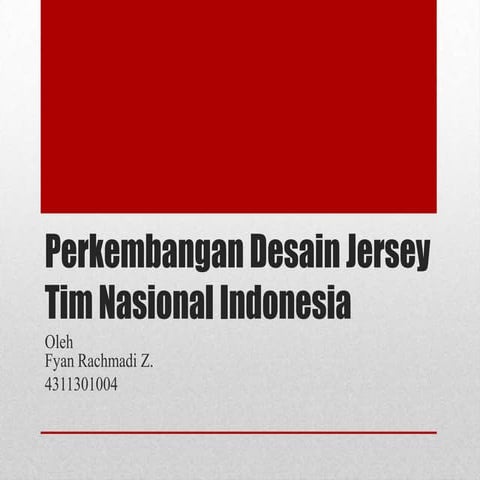 Perkembangan desain jersey tim nasional indonesia