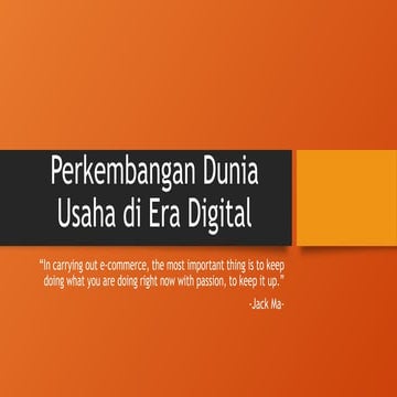Perkembangan Dunia Usaha di Era Digital.pptx