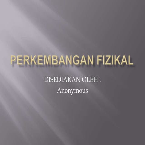 Perkembangan fizikal