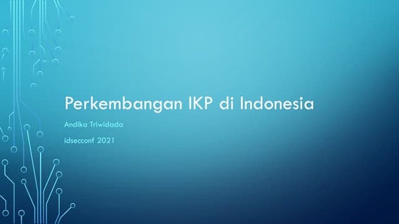 Perkembangan infrastruktur kunci publik di indonesia - Andika Triwidada