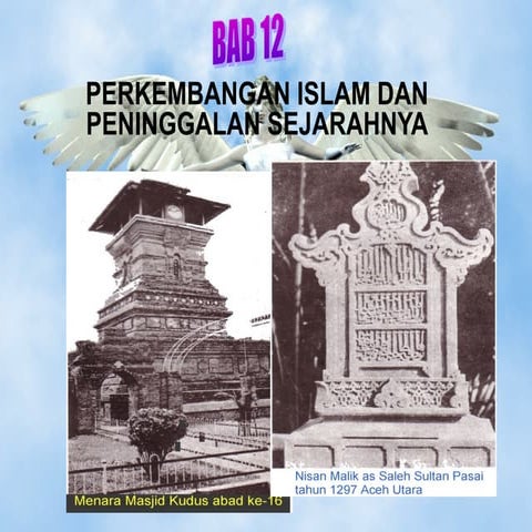 Perkembangan islam dan pengaruhnya