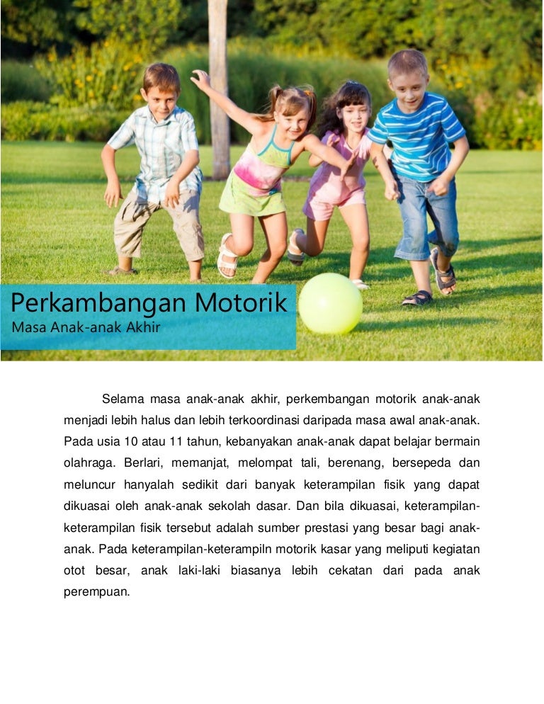 Perkembangan motorik masa anak-anak akhir