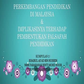 Perkembangan pendidikan di malaysia latest