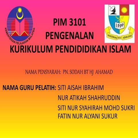 Perkembangan Pendidikan Islam di Malaysia 