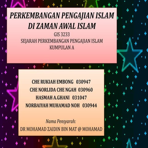 Perkembangan pengajian islam di zaman awal islam