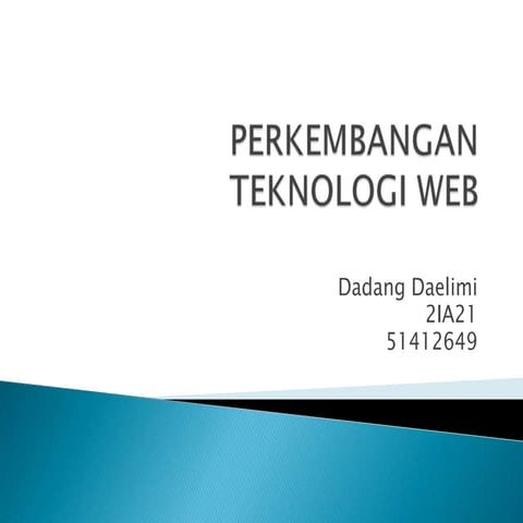 Perkembangan teknologi web