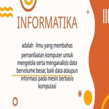 Perkenalan Informatika kelas tujuh K7.pptx