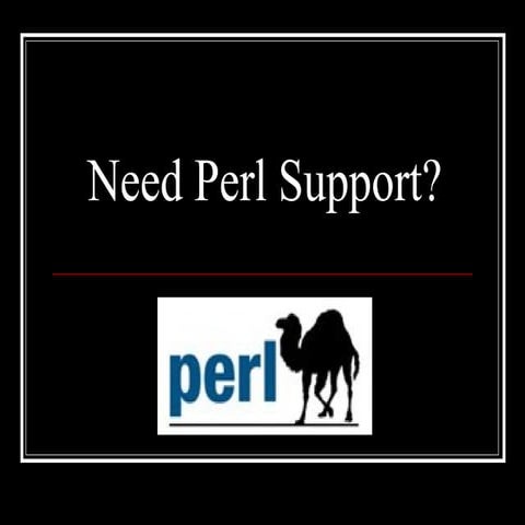 Perl Development | PPT | Programming Languages | Computing