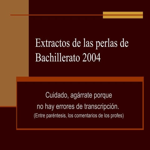 Perlas De Bachillerato 2004