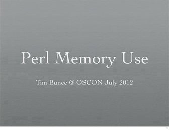 Perl Memory Use 201207 (OUTDATED, see 201209 )