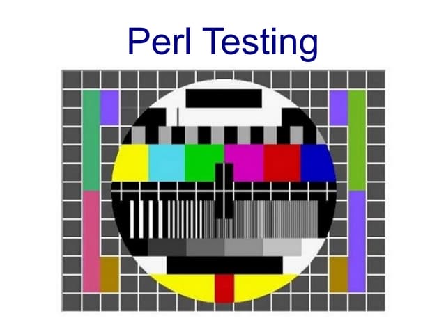 Perl Testing