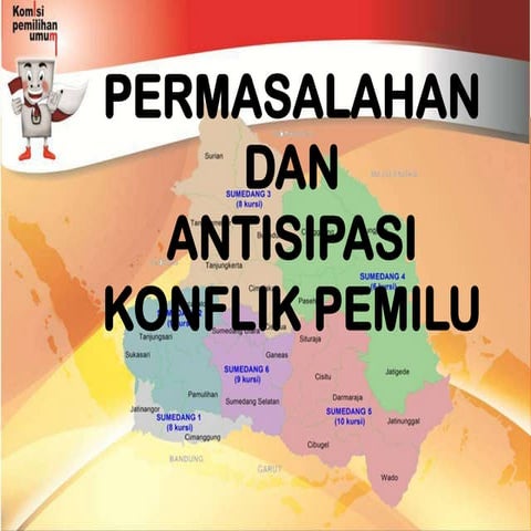 Permasalahan dan antisipasi konflik pemilu 2014