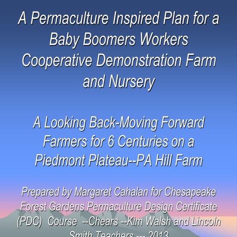 A Permaculture Design for a York PA Old Farmstead