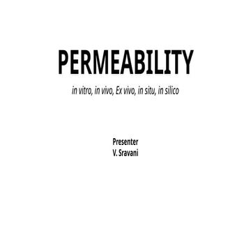 PERMEABILITY- invitro, ex vivo, in silico
