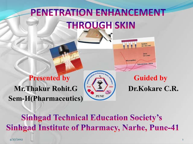 Permeation enhancement through skin