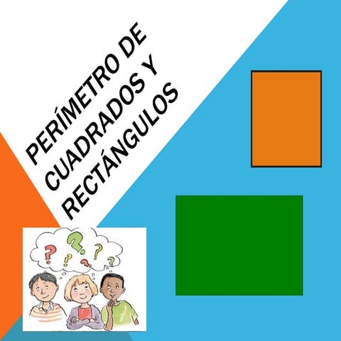 Perímetro de cuadrados y rectángulos 4to