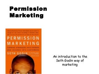 Permission Marketing