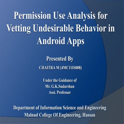 Permission use analysis for vetting undesirable behavior in