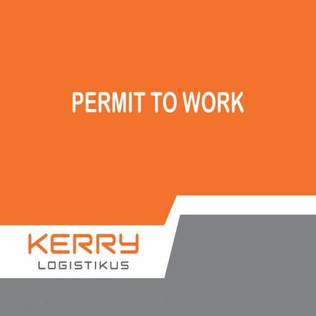 Permit-To-Work System Training/Orientation.pptx
