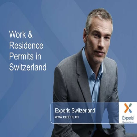 Work & Residence Permits in Switzerland - A Summary