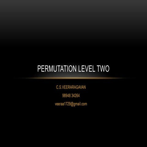 Permutation level two