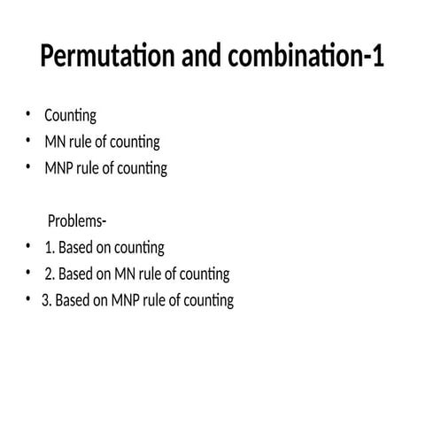Permutation and combination topics and examples- 1.pptx