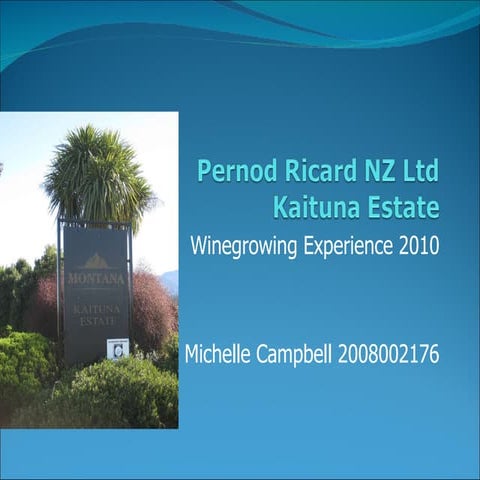 Kaituna Estate Pernod Ricard NZ Ltd