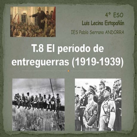 T.8. Período de entreguerras