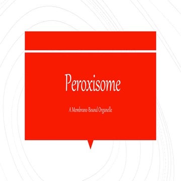Peroxisome.pptx