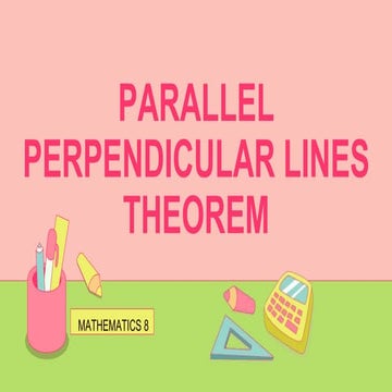 Perpendicular Parallel linestheorem.pptx