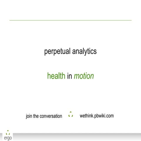 Perpetual Analytics - Health in Motion