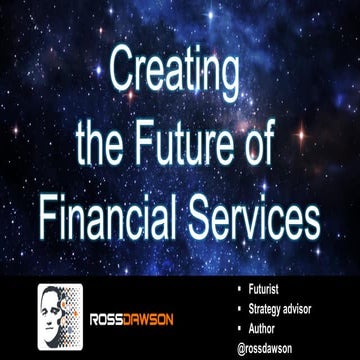 Creating the Future of Financial Services
