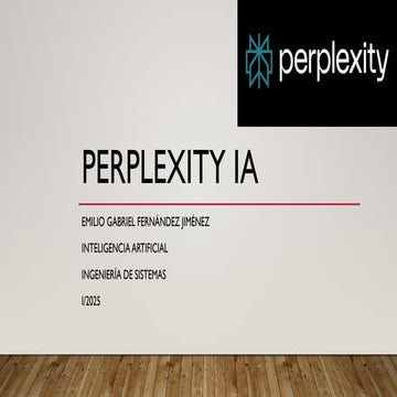 Perplexity IA - Una presentacion sobre la IA
