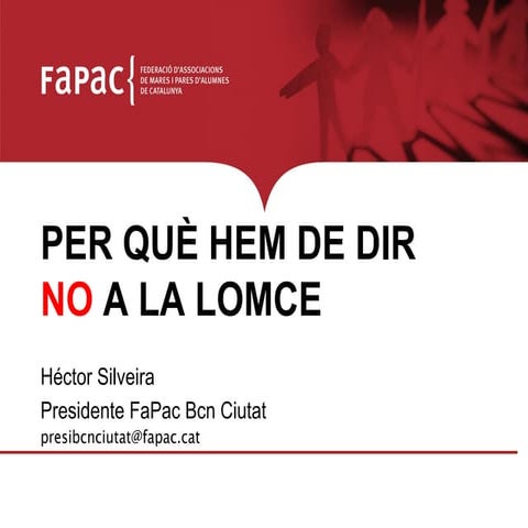 Per què hem de dir no a la lomce escola sagrada família-25 abril 201-plantill...