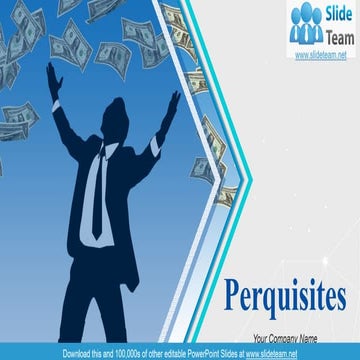 Perquisites PowerPoint Presentation Slides