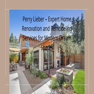Perry Lieber – Expert Home Renovation and Interior Design for Modern ...
