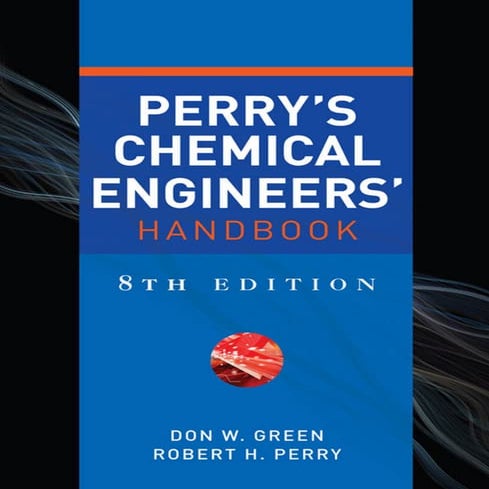 Perry's Chemical Engineers Handbook  8thEd 2008.pdf