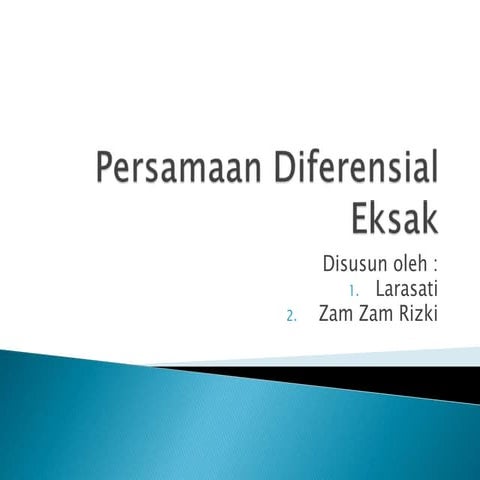 Persamaan diferensial eksak kel 5 1