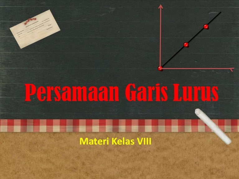 Persamaan Garis Lurus Materi Kelas Viii