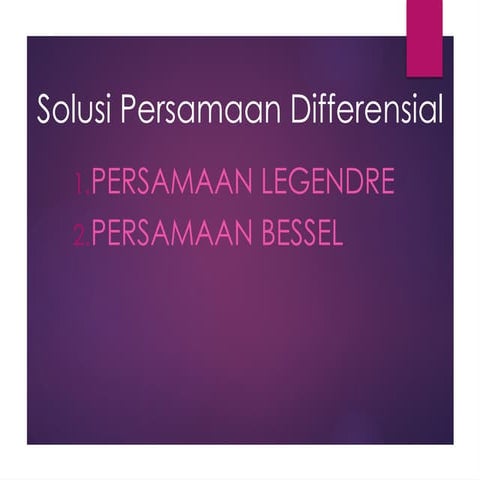 Persamaan Legendere dan Fungs Bessel.pptx