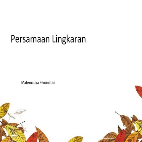 Persamaan Lingkaran Kls XI.pptx
