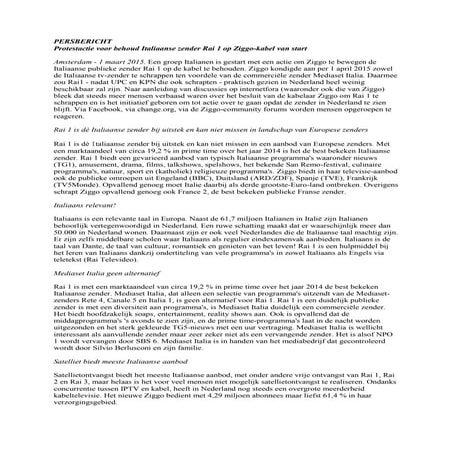 Protestactie voor behoud Italiaanse zender Rai 1 op Ziggo-kabel.