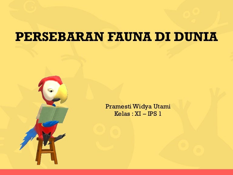 Persebaran Fauna Di Dunia Persebaran Fauna Di Dunia