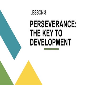 PERSEVERANCE IS A KEY TO DEVELOPMENT.pptx