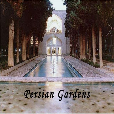Persian gardens