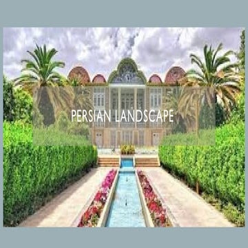 Persian_landscape_presentation for architecture | PPTX