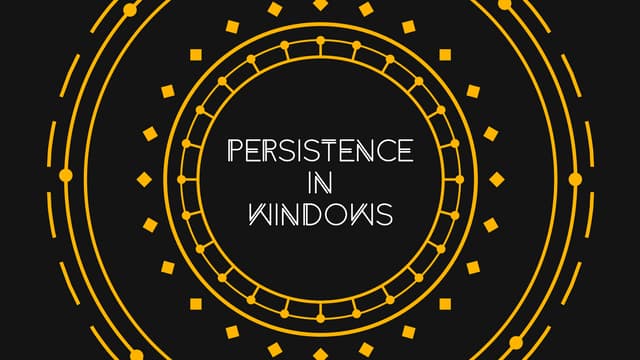 Detecting persistence in windows