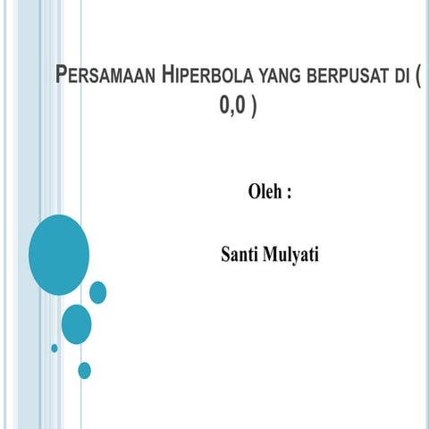 Persamaan hiperbola di p (0,0)