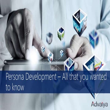 What is Persona development and how to create effective user persona?